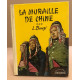 La muraille de chine