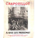 Revue le crapouillot n° 21 / a bas les prisons