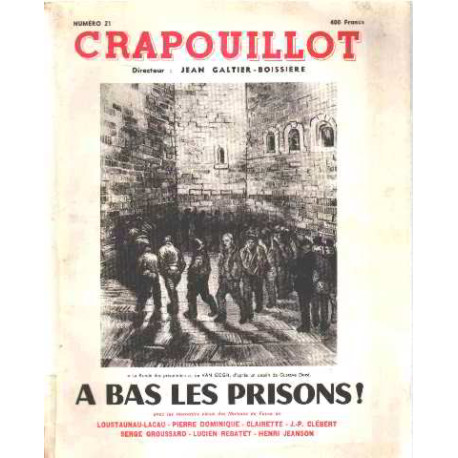 Revue le crapouillot n° 21 / a bas les prisons