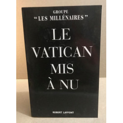 Le vatican mis à nu