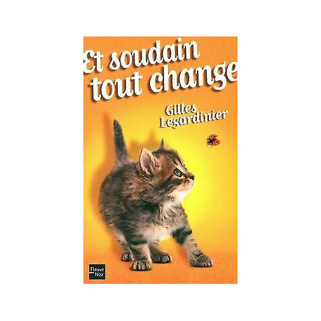 Et soudain tout change
