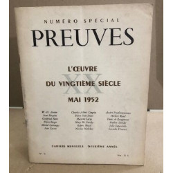 Numéro spéécial " preuves "/ mai 1952 / l'oeuvre du vingtième siecle