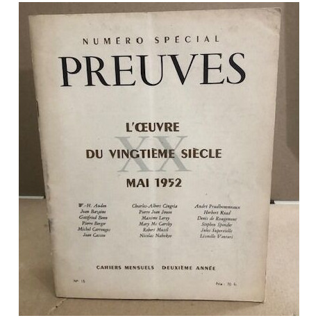 Numéro spéécial " preuves "/ mai 1952 / l'oeuvre du vingtième siecle