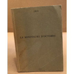 Le minotaure d'octobre / tirage limité à 200 exemplaires