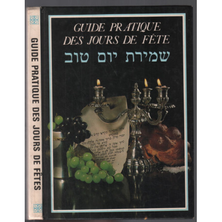 Guide pratique des jours de fête