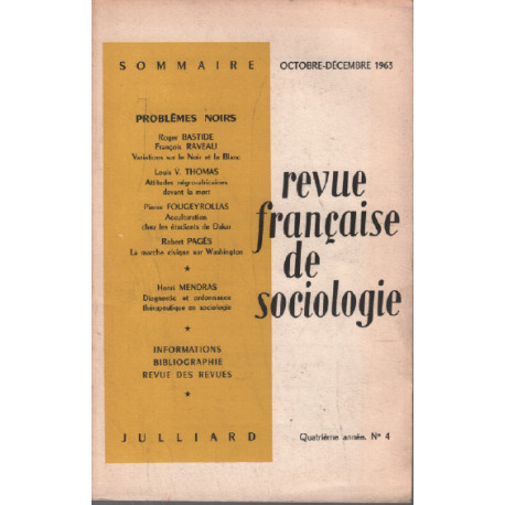 Revue francaise de sociologie n° 4 / problèmes noirs