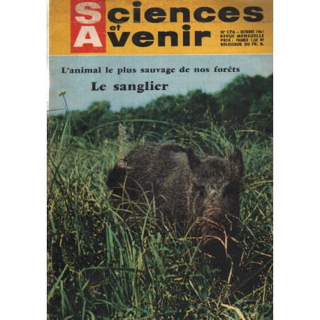 Sciences et avenir n°176 L'animal le plus sauvage de nos forêts :...