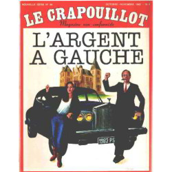 Revue le crapouillot nouvelle serie /l'argent à gauche