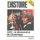 Revue l'histoire n° 146 / 1492 : la découverte de l'amérique