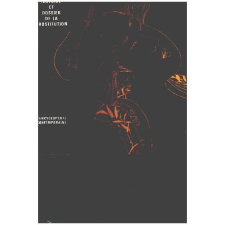 Histoire et dossier de la prostitution