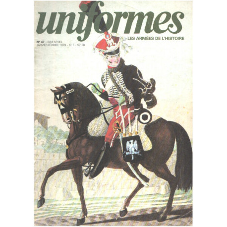 Les armées de l'histoire / uniformes n° 47