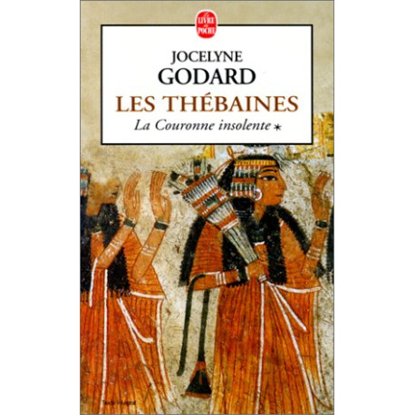 Les Thébaines tome 1 : La couronne insolente