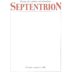 Revue de culture néerlandaise septentrion n° 3/ 1986