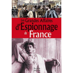 Les grandes affaires d'espionnage de France