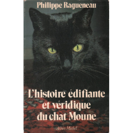 L'Histoire édifiante et véridique du chat Moune