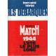 paris match hors série 1944 l'été le plus long