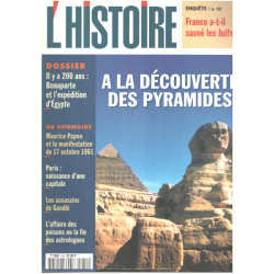 Revue l'histoire n° 216 / a la decouverte des pyramides