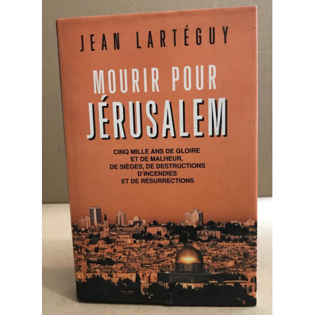 Mourir Pour Jérusalem
