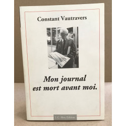 Mon journal est mort avant moi