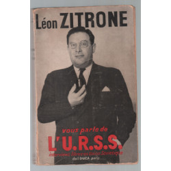 Léon zitrone vous parle de l' URSS