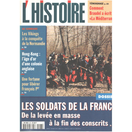 Revue l'histoire n° 207 / les soldats de la france : de la levée...