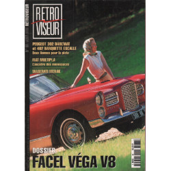 Revue rétroviseur n° 96 : dossier Facel Véga V8 , peugeot 302...