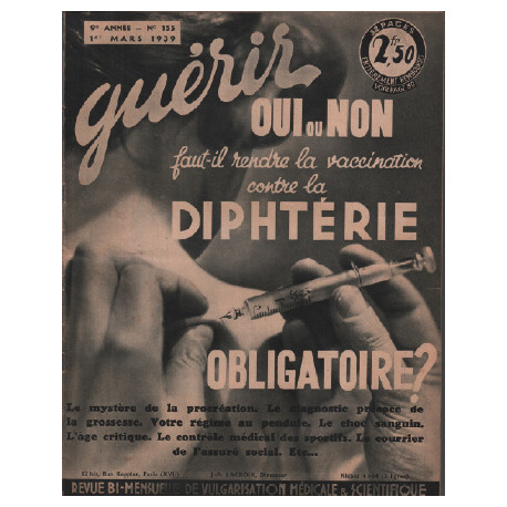 Guerir / revue bi-mensuelle de vulgarisation médicale et...