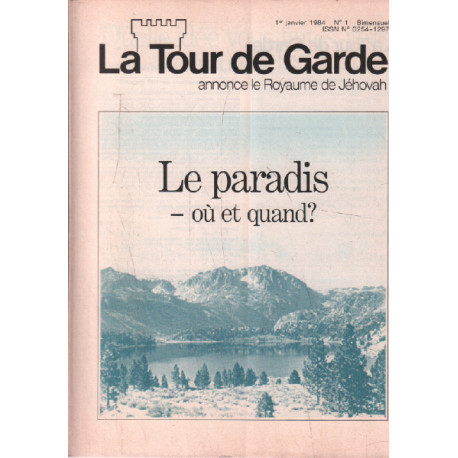 Revue la tour de garde / année 1984 / 12 numeros