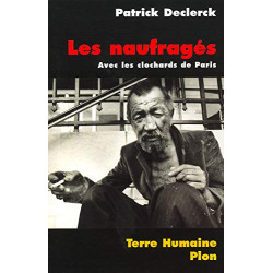 Les Naufragés : Avec les clochards de Paris