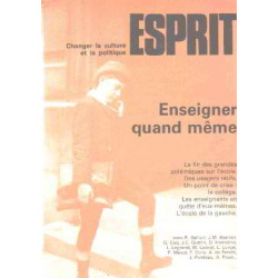 Revue esprit / novembre-decembre 1982/ enseigner quand meme