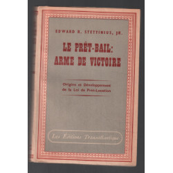 Le prêt-Bail : arme de victoire