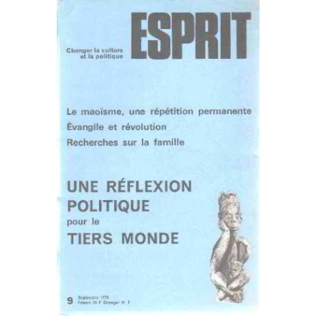 Revue esprit/ septembre 1978/ une reflexion politique pour le...
