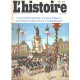 Revue l'histoire n° 25 / le premier 14 juillet -la prise d'alger...
