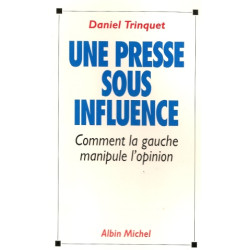 La presse sous influence