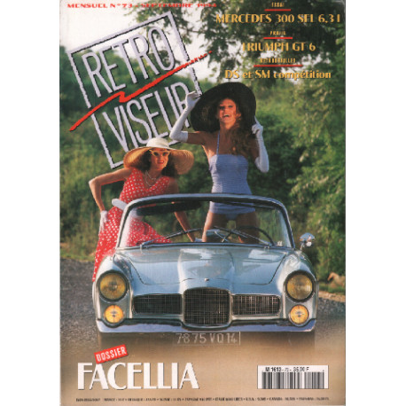 Revue rétroviseur n° 73 : dossier facellia , mercedes 300SEL 6.3...
