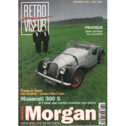 Revue rétroviseur n° 82 : dossier Morgan , maserati 300S