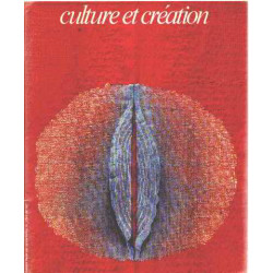 Revue culture et creation / approches de la creation