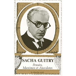 Pensées maximes et anecdotes