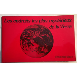 Les endroits les plus mystérieux de la terre