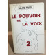 Le pouvoir de la voix / tome 2
