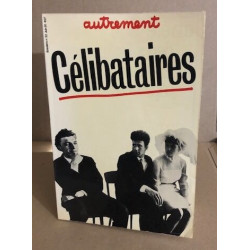 Revue autrement n° 32 / célibataires