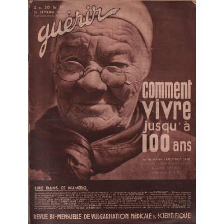 Guerir / revue bi-mensuelle de vulgarisation médicale et...