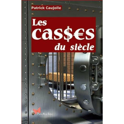 Casses du siècle