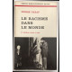 Le racisme dans le monde
