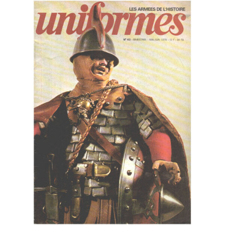 Les armées de l'histoire / uniformes n° 43