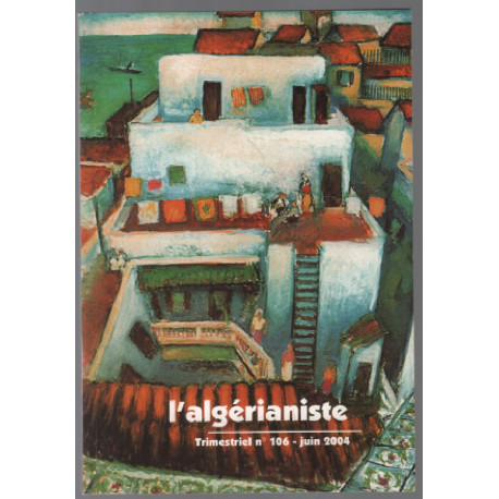 Revue l'algérianiste n° 106
