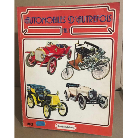 Automobiles d'autrefois n° 1