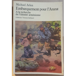 Embarquement pour l'Ararat - A la recherche de l'identité arménienne