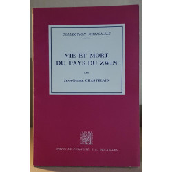 Vie et mort du pays du Zwin / dédicace