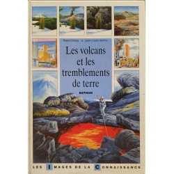 Les volcans et les tremblements de terre